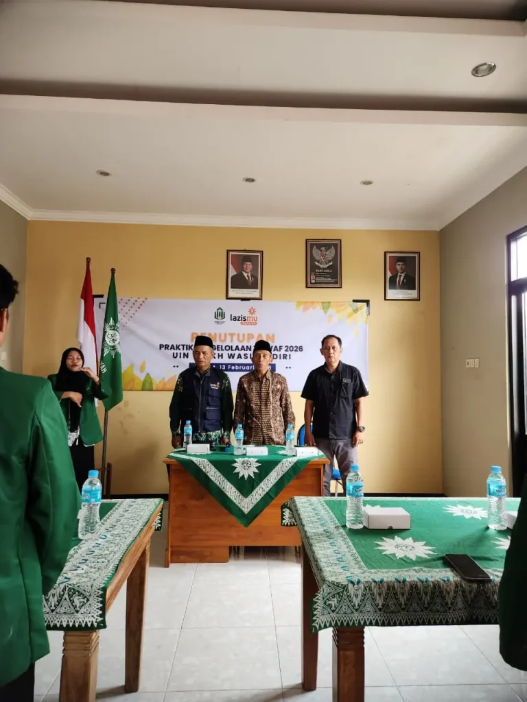 PENUTUPAN PRAKTIK PENGELOLAAN ZISWAF UIN SYEKH WASIL KEDIRI PENUTUPAN PRAKTIK PENGELOLAAN ZISWAF UIN SYEKH WASIL KEDIRI